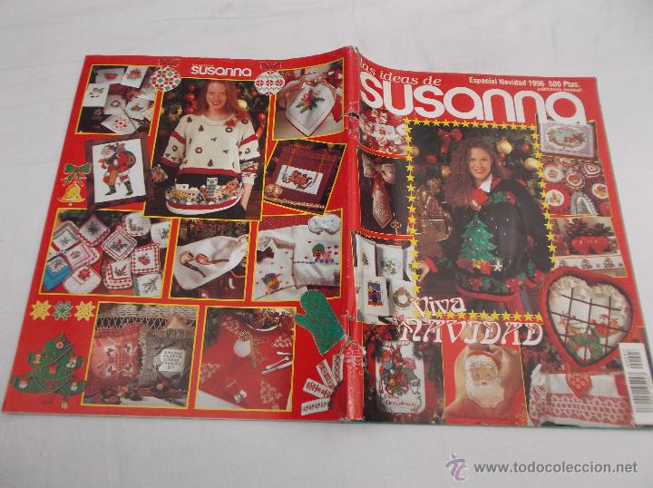 Collection Magazines and Newspapers: LAS IDEAS DE SUSANNA N&ordm; 3. ESPECIAL NAVIDAD: ADORNOS, CUADROS, TARJETAS, MANTELES, BOTA DE NAVIDAD