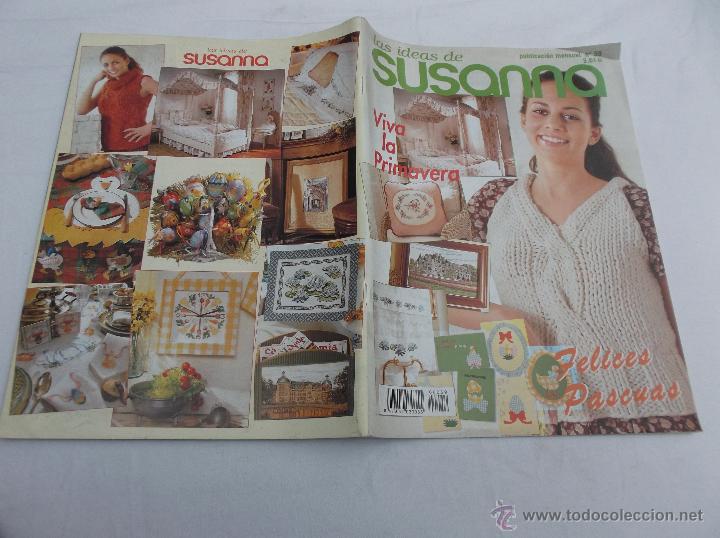 Collezionismo di Riviste e Giornali: LAS IDEAS DE SUSANNA N&ordm; 59. IDEAS DE PASCUA. CASTILLO EN PUNTO DE CRUZ. CUADROS. RELOJES. COJINES.