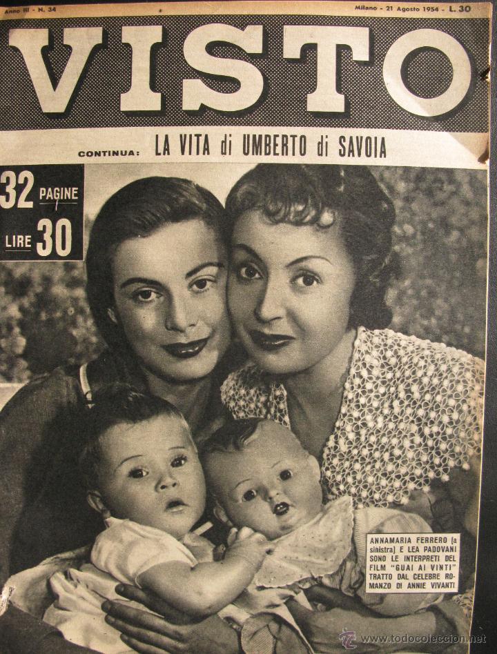 Collezionismo di Riviste e Giornali: REVISTA ITALIANA VISTO 1954 ANNA MARIA FERRERO LEA PADOVANI