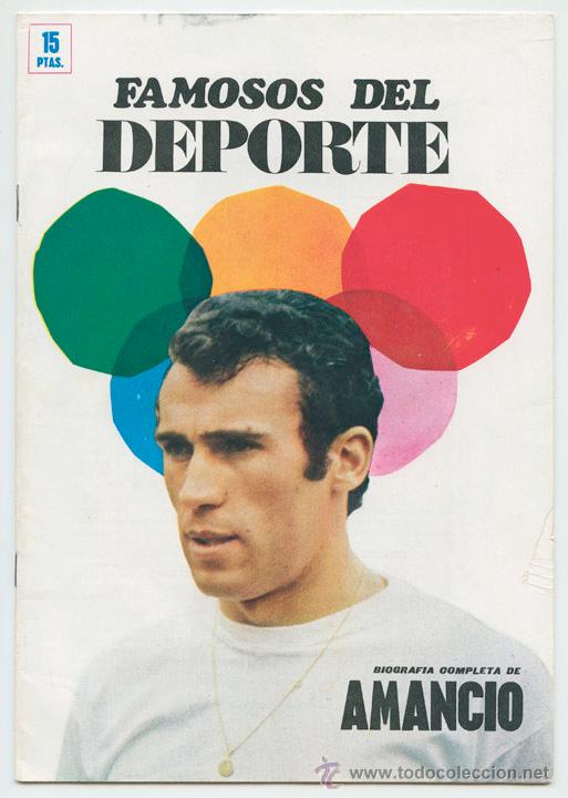Coleccionismo de Revistas y Peri&oacute;dicos: BIOGRAF&Iacute;A COMPLETA DE AMANCIO - 1969 - REAL MADRID