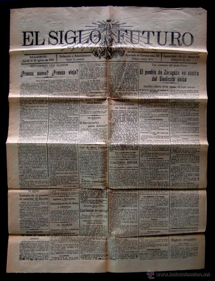 Coleccionismo de revistas y peri&oacute;dicos: EL SIGLO FUTURO. DIARIO CATOLICO. MADRID 26 DE AGOSTO DE 1920