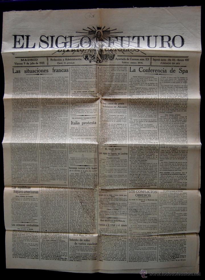 Coleccionismo de revistas y peri&oacute;dicos: EL SIGLO FUTURO. DIARIO CATOLICO. MADRID 9 DE JULIO DE 1920