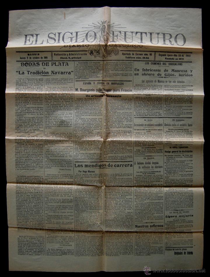 Coleccionismo de revistas y peri&oacute;dicos: EL SIGLO FUTURO. DIARIO CATOLICO. MADRID 9 DE OCTUBRE DE 1919