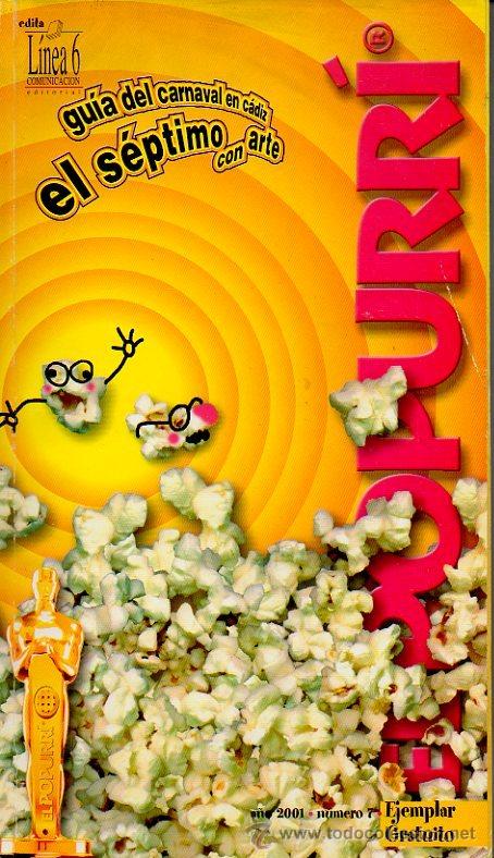 Coleccionismo de Revistas y Peri&oacute;dicos: EL POPURR&Iacute;. REVISTA GU&Iacute;A DEL CARNAVAL DE C&Aacute;DIZ DE 2001. EL S&Eacute;PTIMO CON ARTE