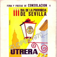 Coleccionismo de Revistas y Periódicos: UTRERA,1969, REVISTA DE FERIA Y FIESTAS, 92 PAGINAS, MAGNIFICA