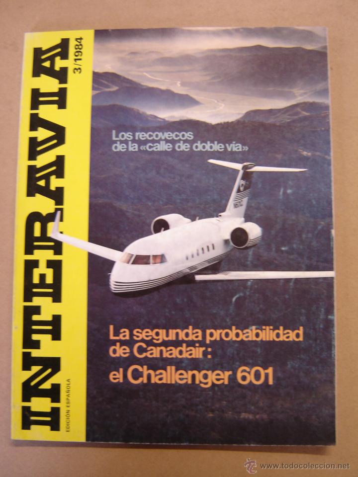 Collezionismo di Riviste e Giornali: Interavia n&ordm; 3/1984 - Revista internacional de aeron&aacute;utica - Astron&aacute;utica - Electr&oacute;nica