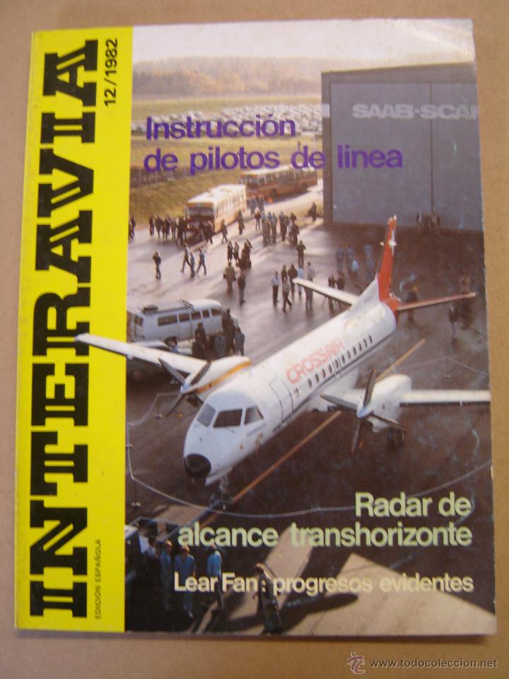 Coleccionismo de revistas y peri&oacute;dicos: Interavia n&ordm; 12/1982 - Revista internacional de aeron&aacute;utica - Astron&aacute;utica - Electr&oacute;nica