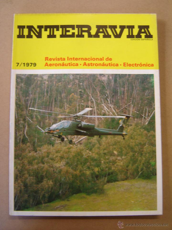 Collezionismo di Riviste e Giornali: Interavia n&ordm; 7 / 1979 - Revista internacional de aeron&aacute;utica - Astron&aacute;utica - Electr&oacute;nica