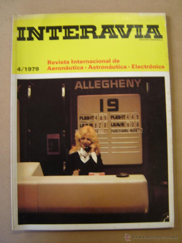 Coleccionismo de Revistas y Peri&oacute;dicos: Interavia n&ordm; 4 / 1979 - Revista internacional de aeron&aacute;utica - Astron&aacute;utica - Electr&oacute;nica