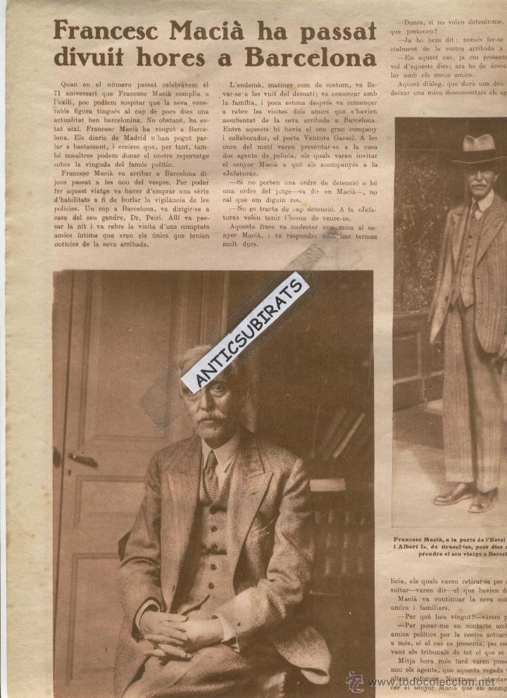 Coleccionismo de revistas y peri&oacute;dicos: REVISTA ANY 1930 FRANCESC MACIA BURLA LA POLICIA I VISITA BARCELONA 7 ANYS DESPR&Eacute;S DE L' EXILI MAO