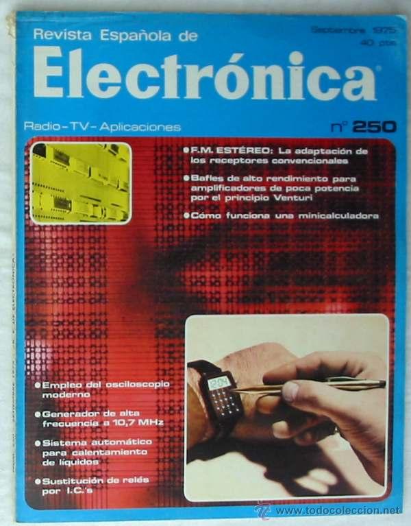 Coleccionismo de revistas y peri&oacute;dicos: REVISTA ESPA&Ntilde;OLA DE ELECTR&Oacute;NICA - N&ordm; 250 SEPTIEMBRE 1975 - 106 P&Aacute;GINAS - VER &Iacute;NDICE
