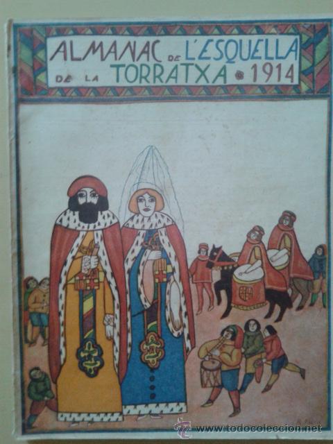 Coleccionismo de Revistas y Peri&oacute;dicos: L'ESQUELLA DE LA TORRATXA, ALMANAC 1914