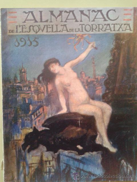 Coleccionismo de Revistas y Peri&oacute;dicos: L'ESQUELLA DE LA TORRATXA, ALMANAC 1915
