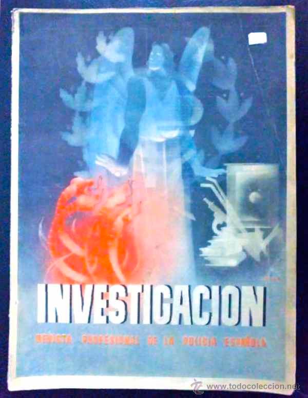 Coleccionismo de Revistas y Peri&oacute;dicos: INVESTIGACI&Oacute;N, REVISTA PROFESIONAL DE LA POLIC&Iacute;A ESPA&Ntilde;OLA - MARZO 1944