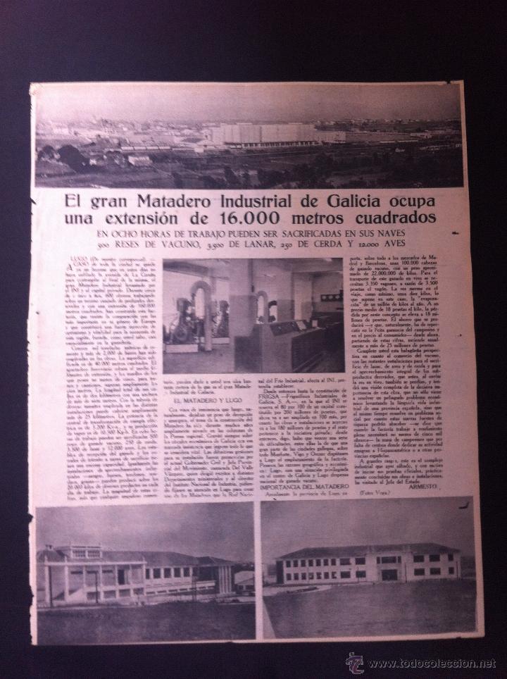Collezionismo di Riviste e Giornali: HOJA DE REVISTA (D&Eacute;CADA 1950)  EL GRAN MATADERO INDUSTRIAL DE GALICIA...   MEDIDAS: 37 x 28cm.