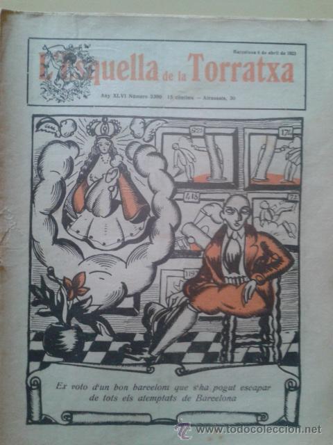 Coleccionismo de Revistas y Peri&oacute;dicos: REVISTA LA ESQUELLA DE LA TORRATXA. ANY 46 NUM. 2300 BARCELONA 6 ABRIL 1923