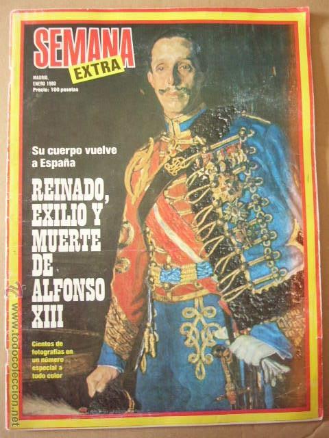 Coleccionismo de Revistas y Peri&oacute;dicos: REVISTA SEMANA.  EXTRA DEDICADO A  ALFONSO XIII.  98 PP.  MUY ILUSTRADO.
