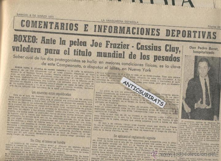 Coleccionismo de Revistas y Peri&oacute;dicos: LA VANGUARDIA 6 DE MARZO 1971 BOXEO TITULO MUNDIAL DE LOS PESOS PESADOS JOE FRAZIER CASSIUS CLAY
