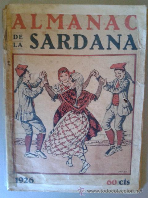 Coleccionismo de Revistas y Peri&oacute;dicos: ALMANAC DE LA SARDANA 1926 - PORTADA OPISSO
