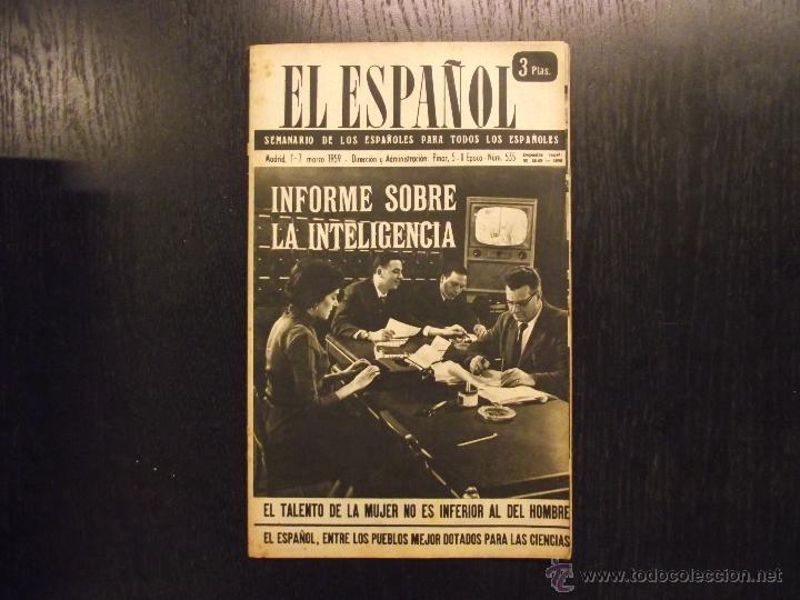 Coleccionismo de Revistas y Peri&oacute;dicos: EL ESPA&Ntilde;OL, SEMANARIO DE LOS ESPA&Ntilde;OLES PARA TODOS LOS ESPA&Ntilde;OLES, 1957 A 1960