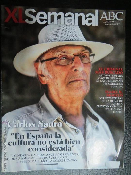 Coleccionismo de Revistas y Peri&oacute;dicos: XL SEMANAL ABC,2012,N&ordm; 1295,CARLOS SAURA,EN ESPA&Ntilde;A LA CULTURA NO ESTA BIEN CONSIDERADA.