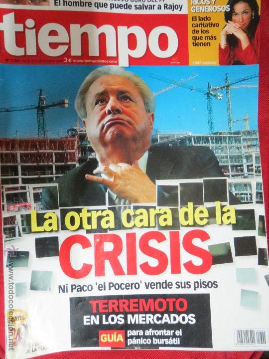 Coleccionismo de revistas y peri&oacute;dicos: REVISTA TIEMPO,2008 N&ordm; 1344 LA OTRA CARA DE LA CRISIS NI PACO EL POCERO VENDE SUS PISOS.