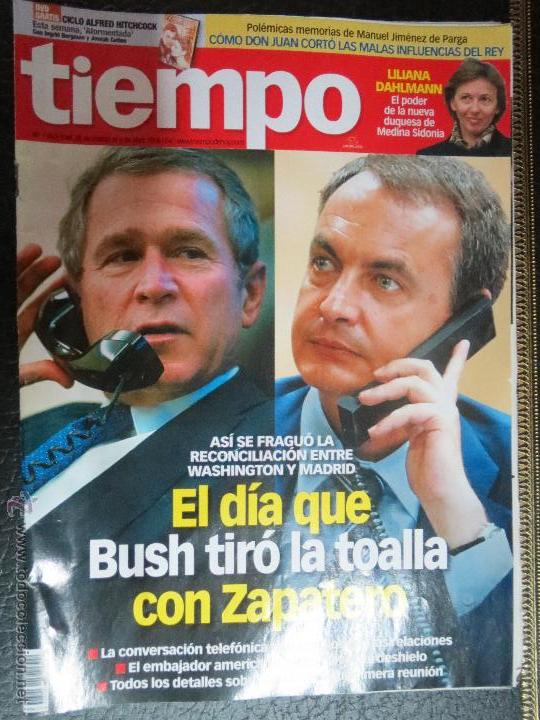 Collezionismo di Riviste e Giornali: REVISTA TIEMPO,2008 N&ordm; 1353,EL DIA QUE BUSH TIRO LA TOALLA CON ZAPATERO.