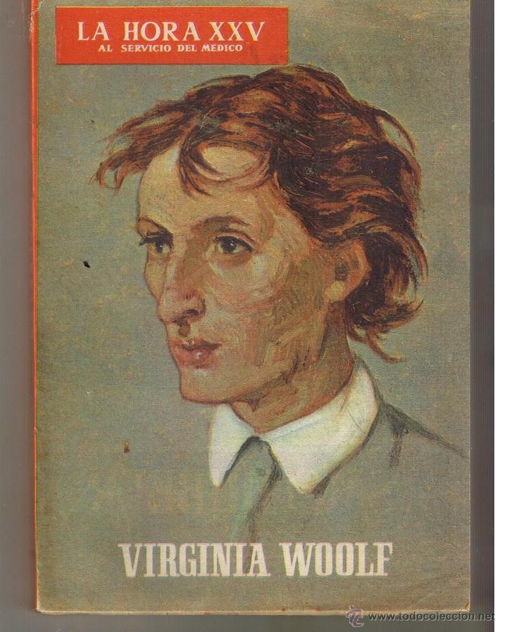 Coleccionismo de Revistas y Peri&oacute;dicos: LA HORA XXV. AL SERVICIO DEL M&Eacute;DICO. N&ordm; 77. VIRGINIA WOOLF. OCTUBRE 1963. (C/H)