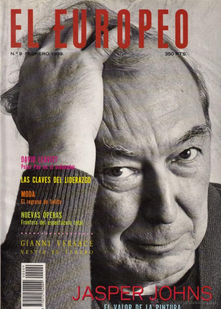 Sammeln von Zeitschriften und Zeitungen: REVISTA EL EUROPEO N&Uacute;M 9 FEBRERO 1989 JASPERS JONNS VERSACE DAVID LEAVITT ARZAC VALENT&Iacute; PUIG