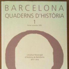 Collectionnisme de Revues et Journaux: REVISTA BARCELONA QUADERNS D'HISTORIA Nº 1 PRIMER SEMESTRE 1995. Lote 48316781