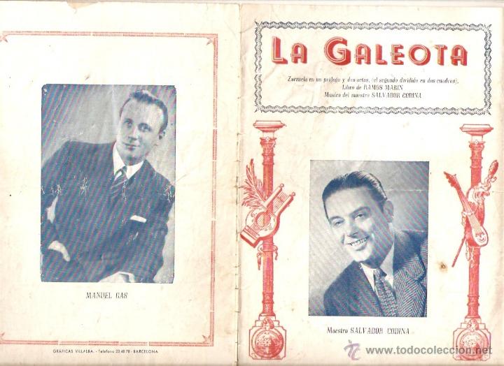Collection Magazines and Newspapers: MUSICA ZARZUELA ARGUMENTO CANTABLES LA GALEOTA RAMOS MARIN MUSICA SALVADOR CODINA