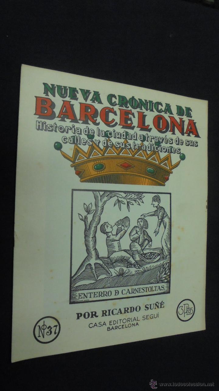 Coleccionismo de Revistas y Peri&oacute;dicos: NUEVA CR&Oacute;NICA DE BARCELONA. N&ordm; 37. HISTORIA DE LA CIUDAD A TRAV&Eacute;S DE SUS CALLES Y DE SUS TRADICIONES