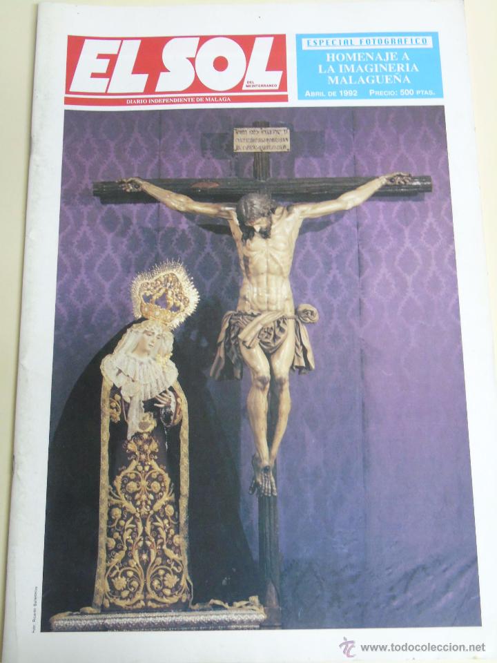 Coleccionismo de Revistas y Peri&oacute;dicos: REVISTA ESPECIAL INFORMATIVO DE LA SEMANA SANTA DE M&Aacute;LAGA 1992. DIARIO EL SOL