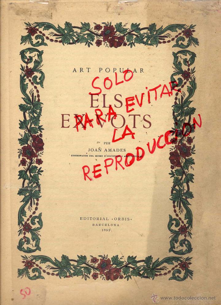 Coleccionismo de revistas y peri&oacute;dicos: JOAN AMADES 1952 ELS EX-VOTS FOLLETO 2 HOJAS FACSIMIL