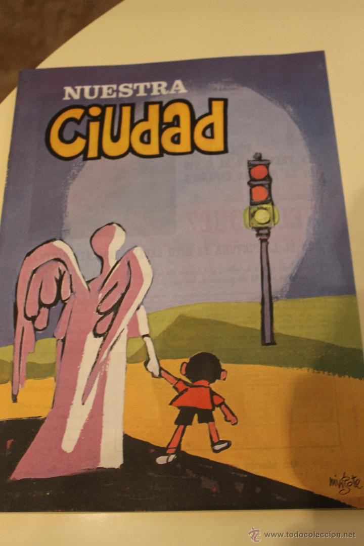 Sammeln von Zeitschriften und Zeitungen: REVISTA NUESTRA CIUDAD N&ordm; 0, 1 MARZO 1969, IMPRIME HERACLIO FOURNIER.