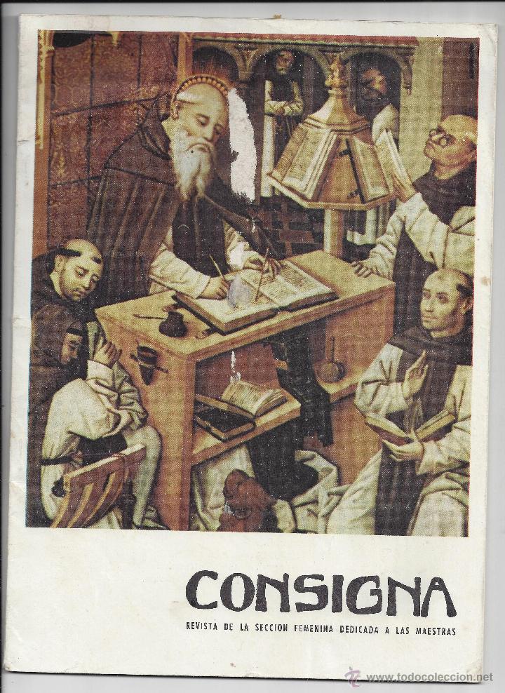 Collection Magazines and Newspapers: REVISTA CONSIGNA. DELEGACI&Oacute;N NACIONAL DE LA SECCI&Oacute;N FEMENINA DEL MOVIMIENTO. A&Ntilde;O 1969 N&ordm;338