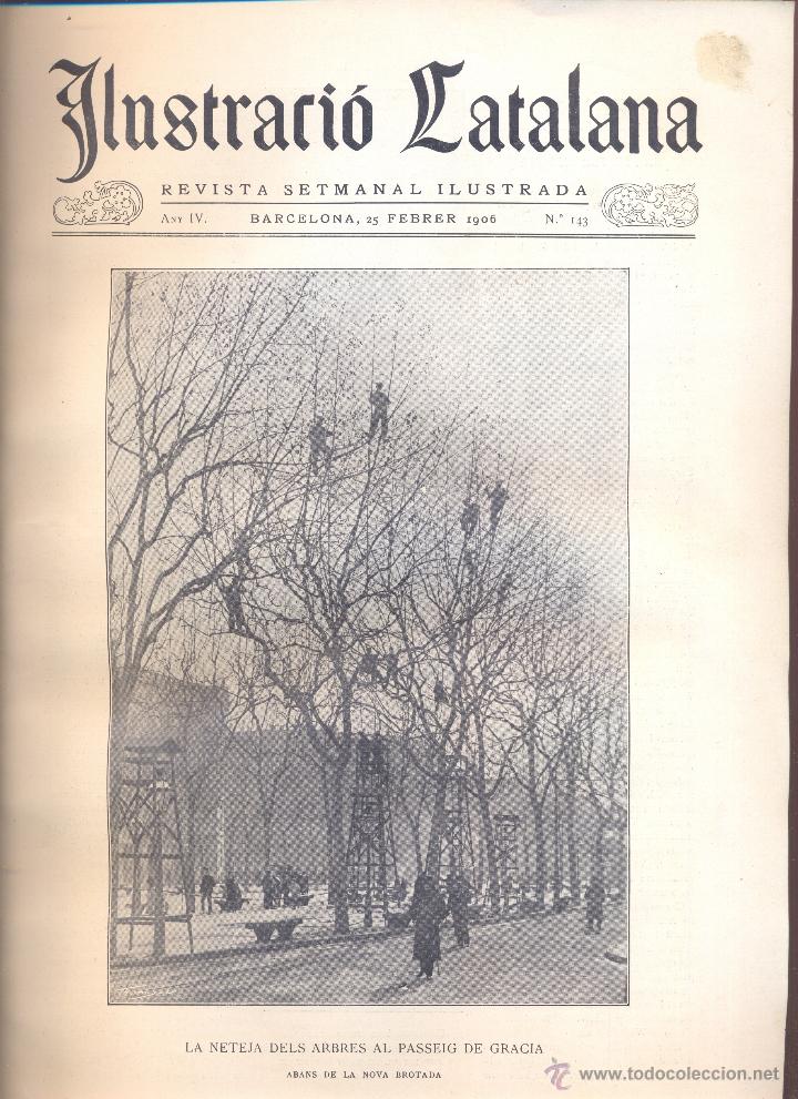 Collection Magazines and Newspapers: REVISTA A&Ntilde;O 1906 JARDINERIA PODA DE LOS ARBOLES DEL PASEO GRACIA DE BARCELONA MARQUES DE CAMPS SALT