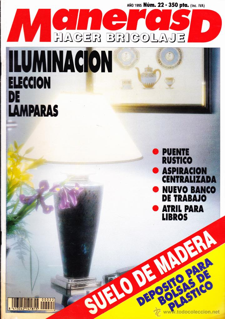 Coleccionismo de revistas y peri&oacute;dicos: REVISTA , MANERAS D HACER BRICOLAJE , N&ordm; 22 .