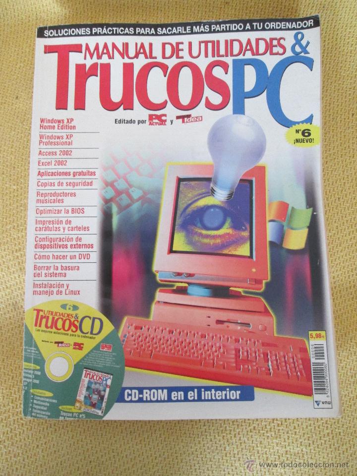 Coleccionismo de revistas y peri&oacute;dicos: PC ACTUAL -MANUAL DE UTILIDADES Y TRUCOS PC  N&ordm; 6