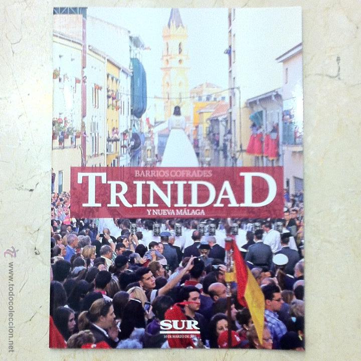 Coleccionismo de Revistas y Peri&oacute;dicos: REVISTA SEMANA SANTA M&Aacute;LAGA 2015 - BARRIOS COFRADES - TRINIDAD Y NUEVA M&Aacute;LAGA.