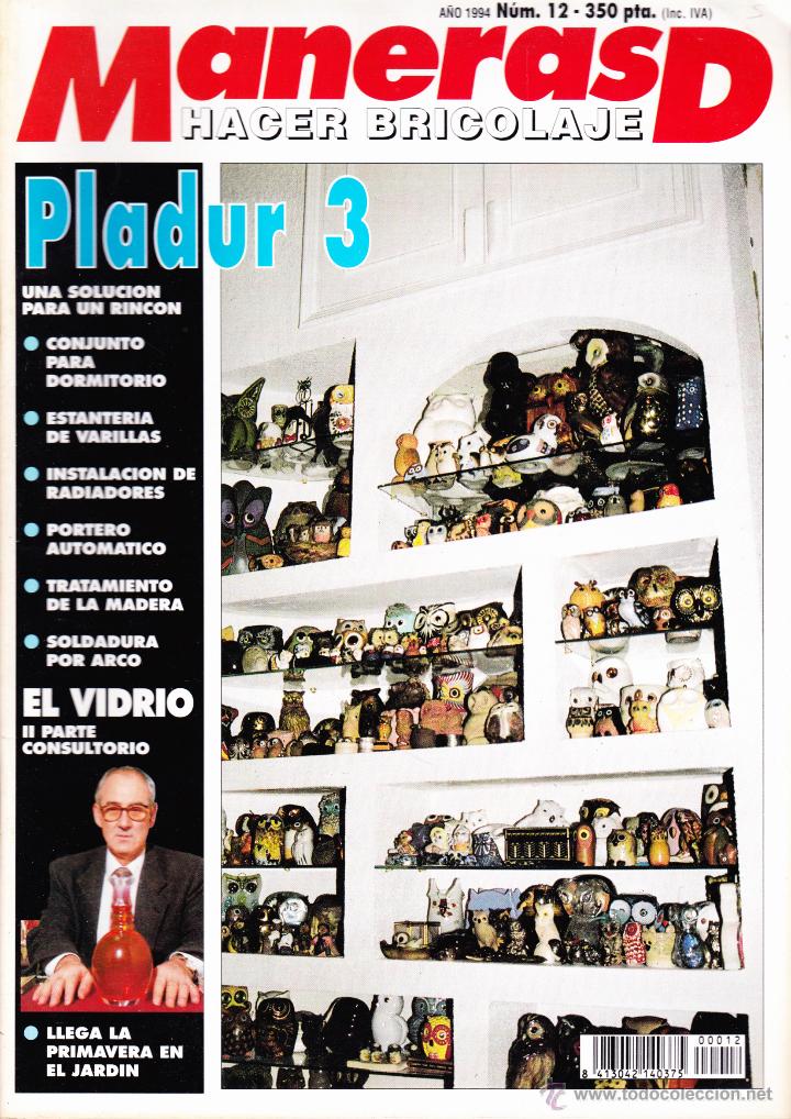 Coleccionismo de revistas y peri&oacute;dicos: REVISTA&middot;&middot;&middot;MANERAS DE HACER BRICOLAJE&middot;&middot;&middot;PLADUR&middot;&middot;&middot;N&ordm; 12&middot;&middot;&middot; 1994