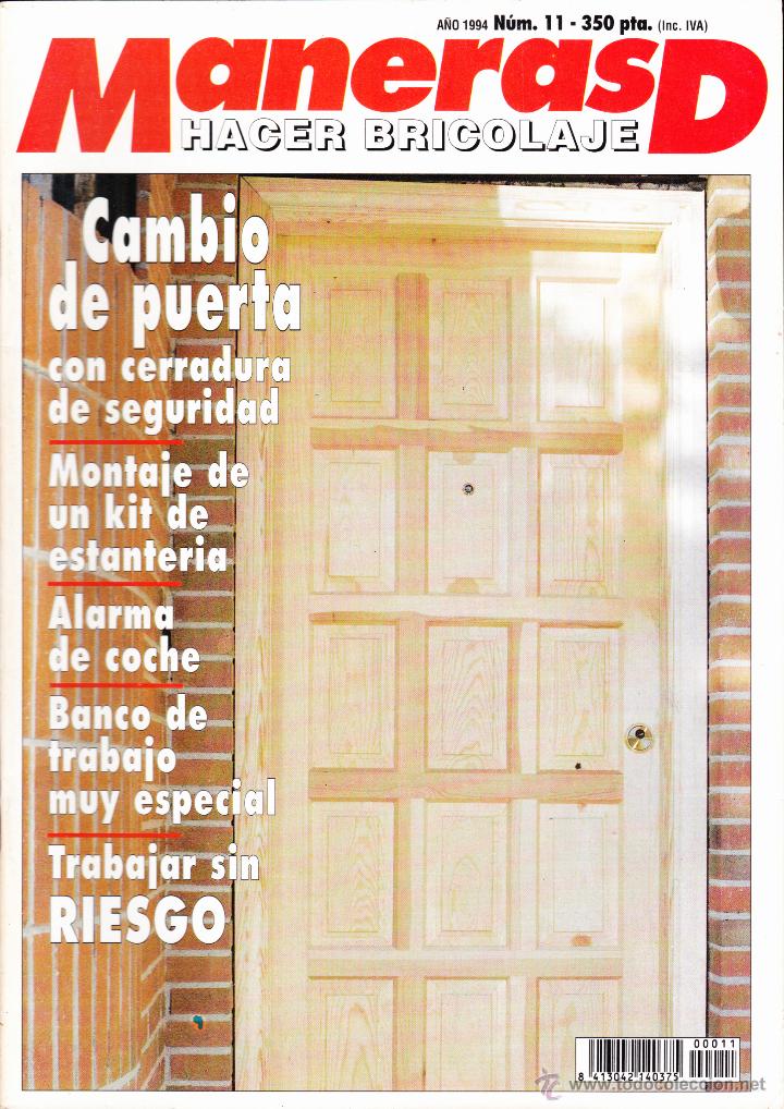 Coleccionismo de revistas y peri&oacute;dicos: REVISTA&middot;&middot;&middot;MANERAS DE HACER BRICOLAJE&middot;&middot;&middot;CAMBIO DE PUERTA&middot;&middot;&middot;N&ordm; 11&middot;&middot;&middot; 1994
