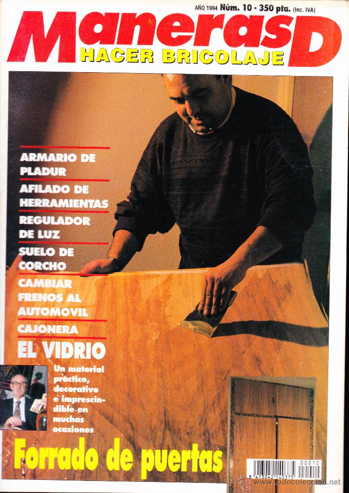 Coleccionismo de revistas y peri&oacute;dicos: REVISTA&middot;&middot;&middot;MANERAS DE HACER BRICOLAJE&middot;&middot;&middot;FORRADO DE PUERTAS&middot;&middot;&middot;N&ordm; 10&middot;&middot;&middot; 1994