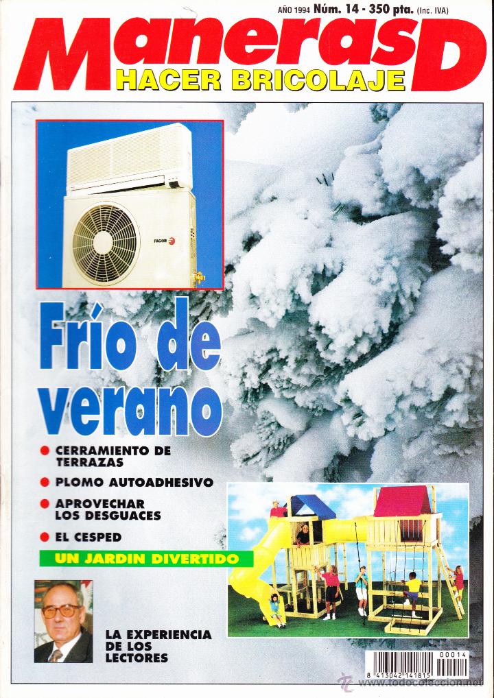 Coleccionismo de revistas y peri&oacute;dicos: REVISTA&middot;&middot;&middot;MANERAS DE HACER BRICOLAJE&middot;&middot;&middot;FRIO DE VERANO&middot;&middot;&middot;N&ordm; 14&middot;&middot;&middot; 1994