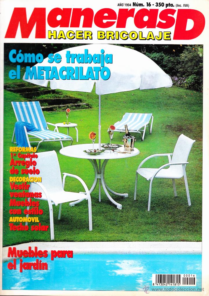 Coleccionismo de revistas y peri&oacute;dicos: REVISTA&middot;&middot;&middot;MANERAS DE HACER BRICOLAJE&middot;&middot;&middot;COMO SE TRABAJA EN METACRILATO&middot;&middot;&middot;N&ordm; 16&middot;&middot;&middot; 1994