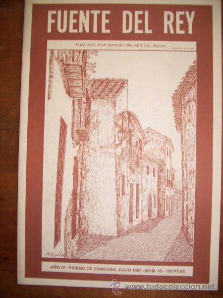 Collection Magazines and Newspapers: FUENTE DEL REY. A&ntilde;o IV ; Julio 1987 ; N&ordm; 43
