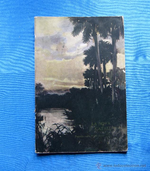 Coleccionismo de Revistas y Peri&oacute;dicos: LA NOVA CATALUNYA. REVISTA MENSUAL. ANY VIII. N&ordm; 173. HAVANA, OCTUBRE, 1915. LA HABANA, CUBA.