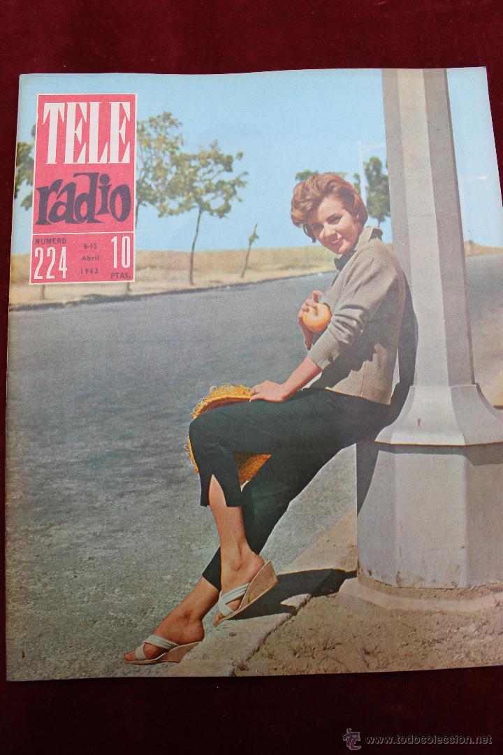 Collectionnisme de Revues et Journaux: REVISTA TELERADIO N&ordm; 224 1962 ELENA MARIA TEJEIRO UNA FIGURA EN LA PANTALLA