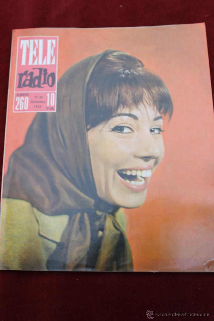 Coleccionismo de revistas y peri&oacute;dicos: REVISTA TELERADIO N&ordm; 260 1962 LA SONRISA DE LA ACTRIZ CATALANA NURIA TORRAY