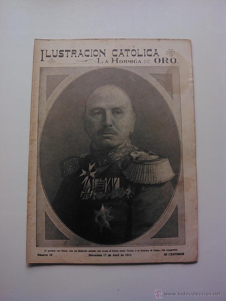 Coleccionismo de revistas y peri&oacute;dicos: LA ILUSTRACION CATOLICA. LA HORMIGA DE ORO. N&ordm;16 17 ABRIL 1915 I GUERRA MUNDIAL